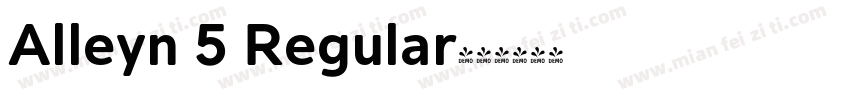 Alleyn 5 Regular字体转换
